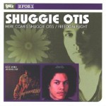 Buy Here Comes Shuggie Otis