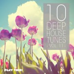 Buy 10 Deep House Tunes Vol. 11