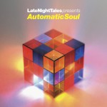 Buy Automatic Soul (Selected & Mixed By Groove Armada's Tom Findlay)