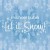 Purchase Let It Snow! Mp3