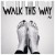 Buy Walk This Way (CDS)
