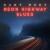 Buy Neon Highway Blues