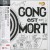 Buy Gong EST Mort, Vive Gong CD1