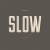 Purchase SLOW Mp3