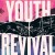 Buy Youth Revival Acoustic