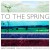 Purchase To The Spring Mp3