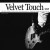Buy Velvet Touch (CDS)
