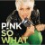 Purchase So What (CDS) Mp3