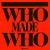Buy Who Made Who