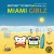 Buy Miami Girlz (CDS)