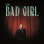 Purchase Bad Girl (CDS) Mp3
