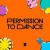 Buy Permission To Dance (CDS)