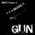 Purchase Gun (Remix EP) Mp3