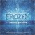 Purchase Disney's Frozen Deluxe Soundtrack CD2