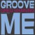 Buy Groove Me (CDS)