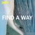 Buy Find A Way (CDS)