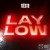 Purchase Lay Low (CDS) Mp3
