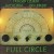 Buy Full Circle (With Jah Wobble & Jaki Liebezeit) (Reissued 1992)