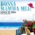Purchase Bossa Mamma Mia Songs Of Abba Mp3