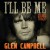 Buy Glen Campbell I'll Be Me Soundtrack