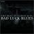 Buy Bad Luck Blues: The Best Of Albert King