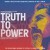 Buy Truth To Power (Original Motion Picture Soundtrack)