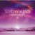 Purchase Snow Kiss (CDS) Mp3