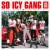 Buy So Icy Gang Vol. 1