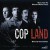Purchase Cop Land Mp3