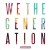 Purchase We The Generation (Deluxe Edition) Mp3