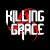 Purchase Killing Grace Mp3