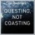 Buy Questing, Not Coasting (EP)