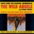 Purchase The Wild Angels And Other Themes (Vinyl) Mp3
