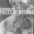 Purchase Pieces Of Nothing Mp3