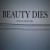 Buy Beauty Dies (EP)