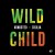 Buy Wild Child (CDS)