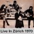 Purchase Live In Zurich (Vinyl) CD1 Mp3