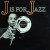 Buy J Is For Jazz (Vinyl)