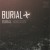 Purchase Burial Mp3