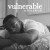 Purchase Vulnerable (EP) Mp3