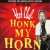 Purchase Honk My Horn Mp3