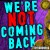 Buy We're Not Coming Back (Feat. Jordan Lacore) (CDS)