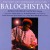 Purchase Folk Songs And Contemporary Songs From Balochistan Mp3