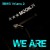 Purchase We Are (Remix, Vol. 2) Mp3