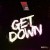 Purchase Get Down (CDS) Mp3