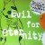 Buy Evil For Eternity (VLS)