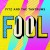 Purchase Fool (CDS) Mp3