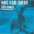 Purchase Not Far Away Mp3