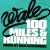 Buy 100 Miles And Running (Mixtape)
