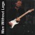 Purchase Live At Woking, UK - Men Without Legs (With Friends) CD1 Mp3